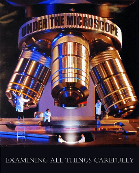 Under the Microscope – Examining All Things Closely Part II – Critical Thinking