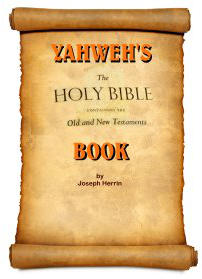 Yahweh’s Book – The Tanakh