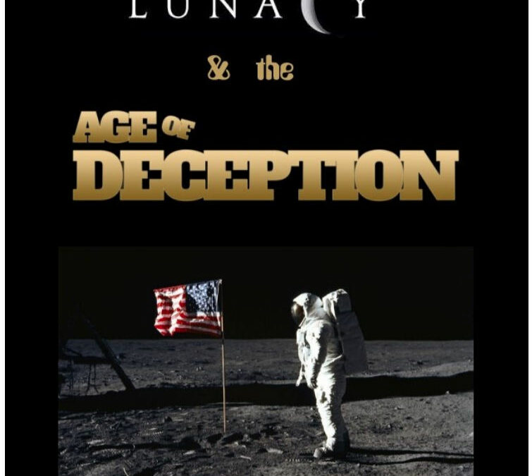 Lunacy & The Age of Deception – Chapter 7