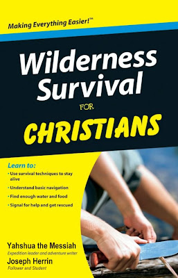 Wilderness Survival For Christians – Part 1